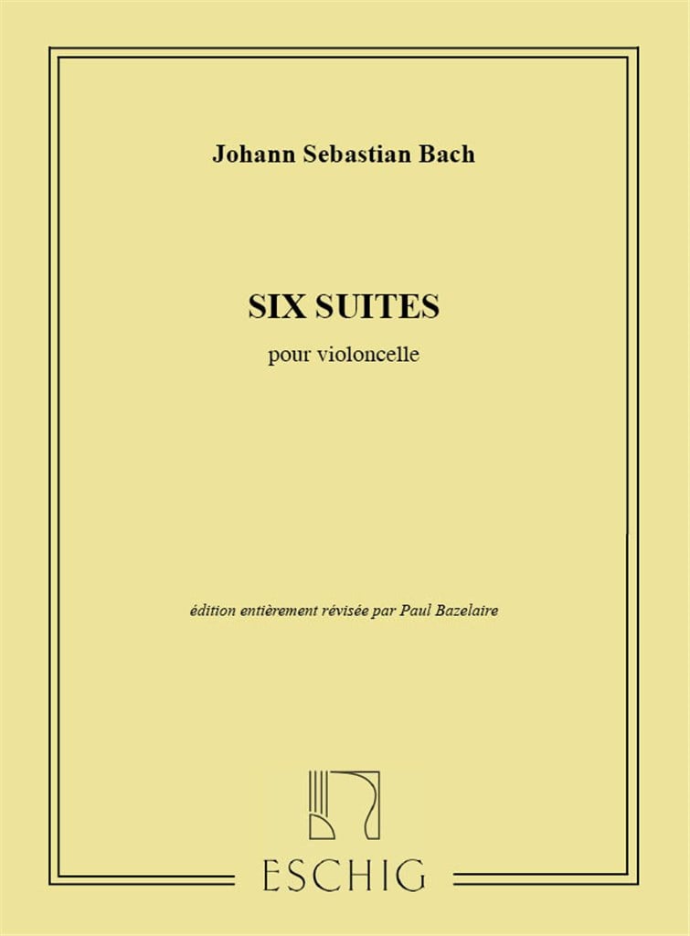 6 Suites Violoncelle (Bazelaire)